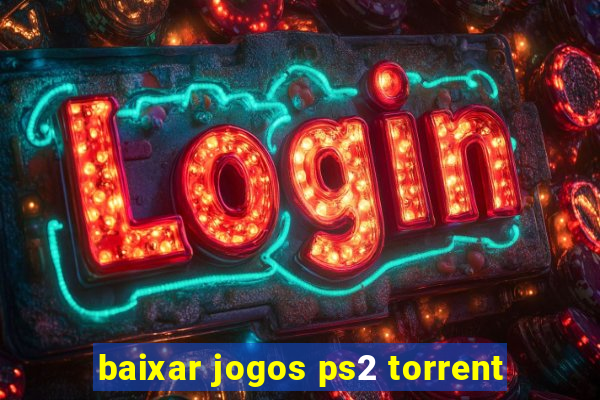 baixar jogos ps2 torrent